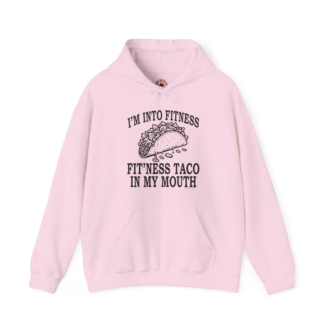 I'm Into Fitness Hooded Sweatshirt