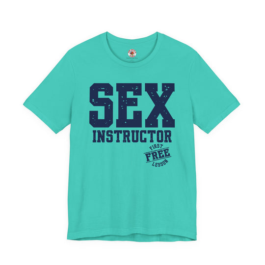 Sex Instructor T-Shirt