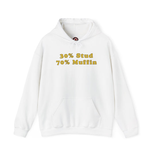 30% Stud 70% Muffin Hooded Sweatshirt