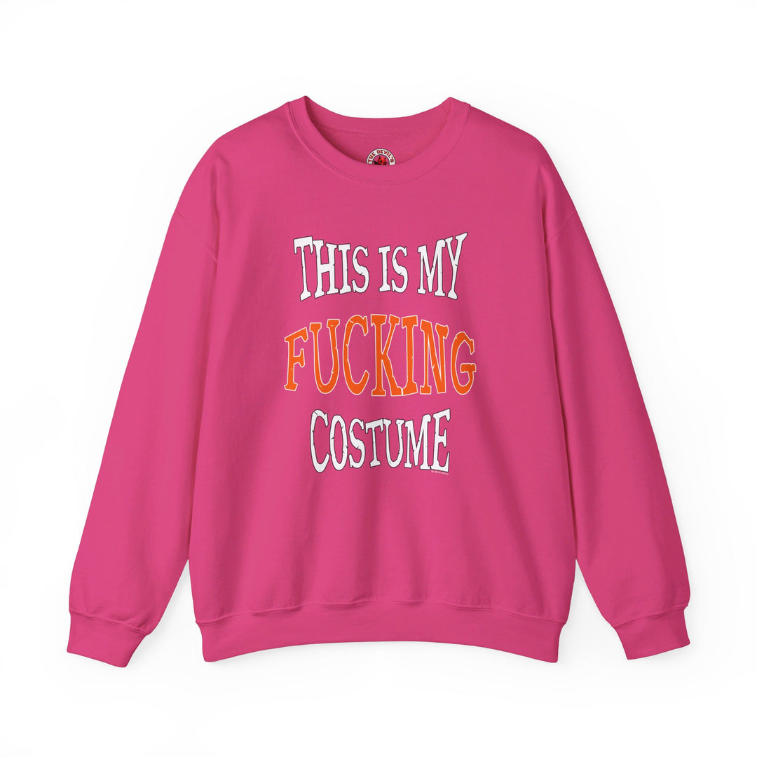 This Is My Fucking Costume Crewneck Sweatshirt