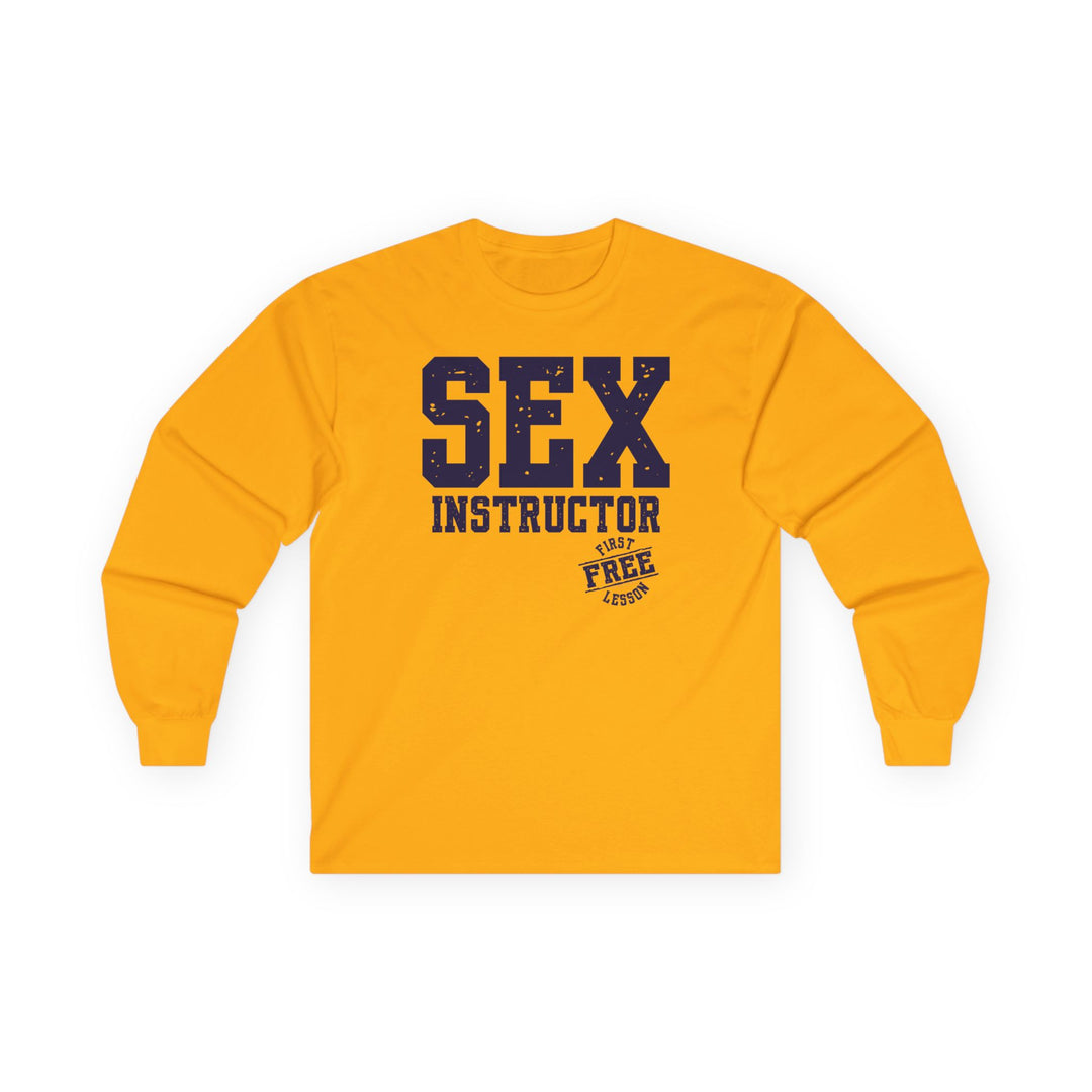 Sex Instructor Long Sleeve Tee