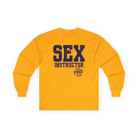 Sex Instructor Long Sleeve Tee