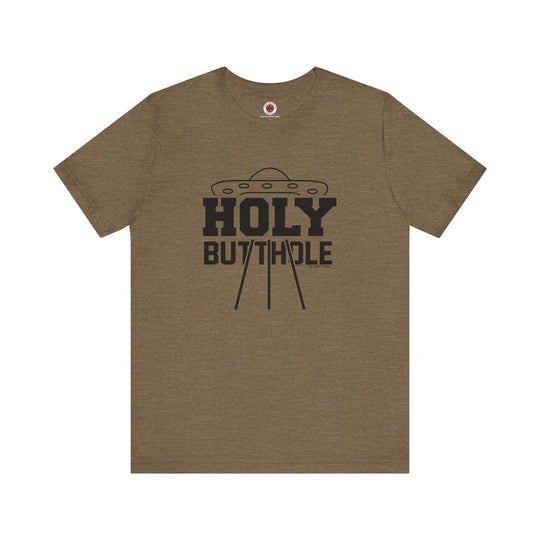 Holy Butthole T-Shirt