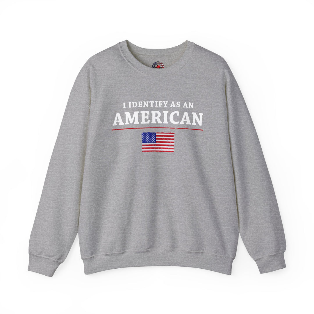 I Identify As An American Crewneck Sweatshirt