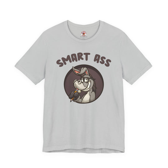 Smart Ass T-Shirt