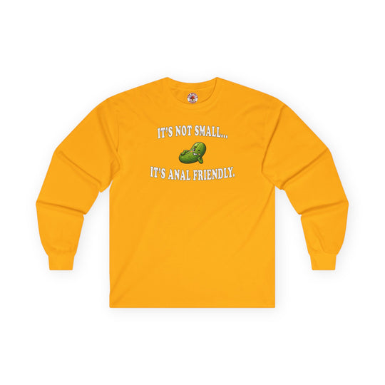 It's Not Small Long Sleeve Tee