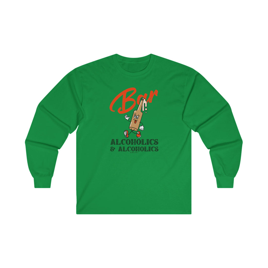 Bar Alcoholics & Alcoholics Long Sleeve Tee