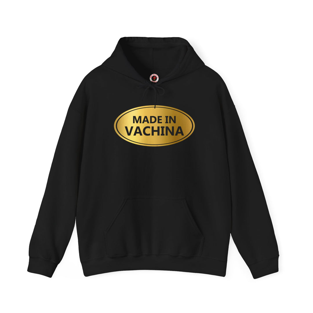 Made in Vachina Hooded Sweatshirt