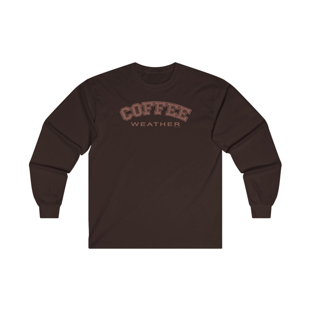 Coffee Weather Long Sleeve Tee