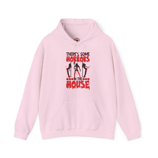 There's Some Horrors In The House Hooded Sweatshirt