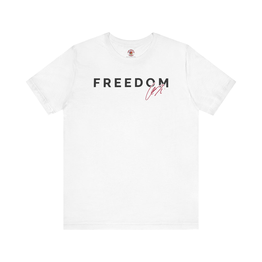 Charlie Kirk Freedom T-Shirt