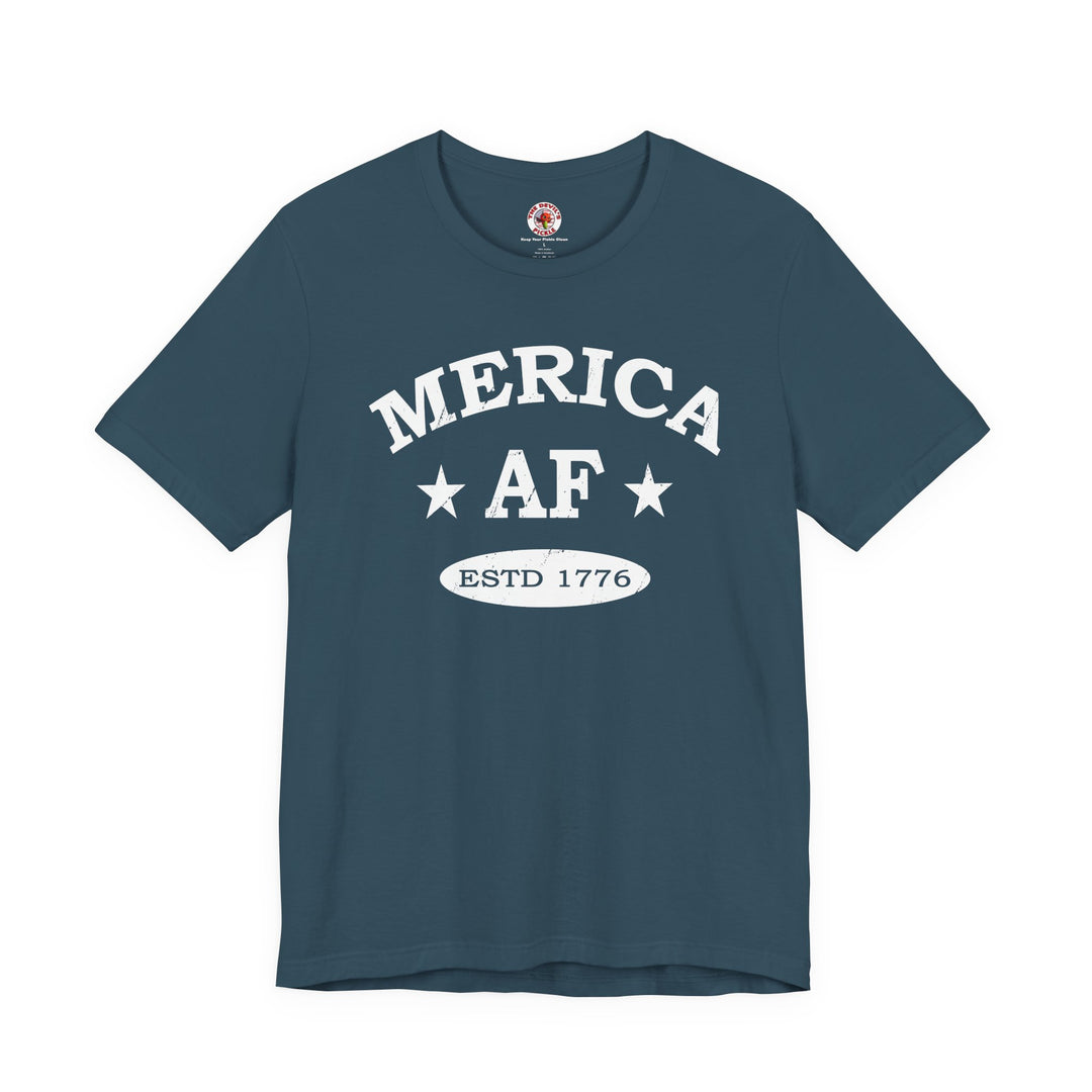 Merica AF T-Shirt