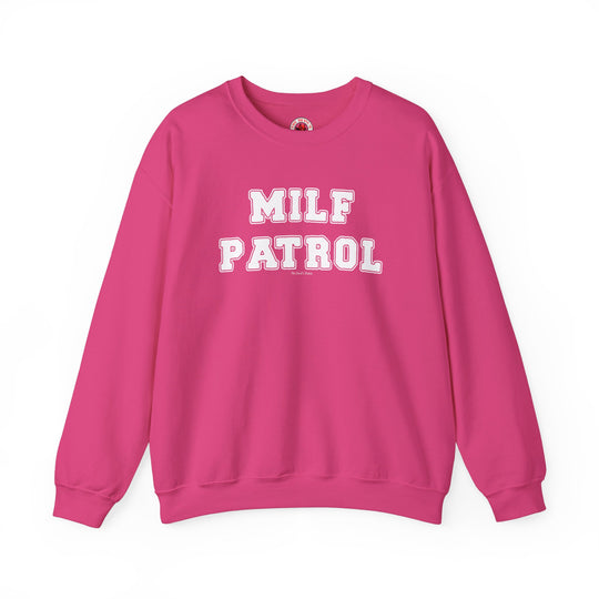 MILF Patrol Crewneck Sweatshirt