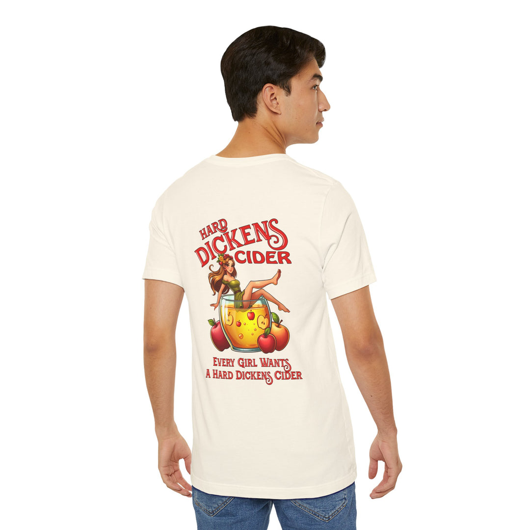 Hard Dickens Cider Front/Back T-Shirt