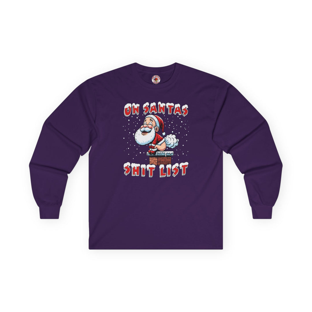 On Santa's Shit List Long Sleeve Tee