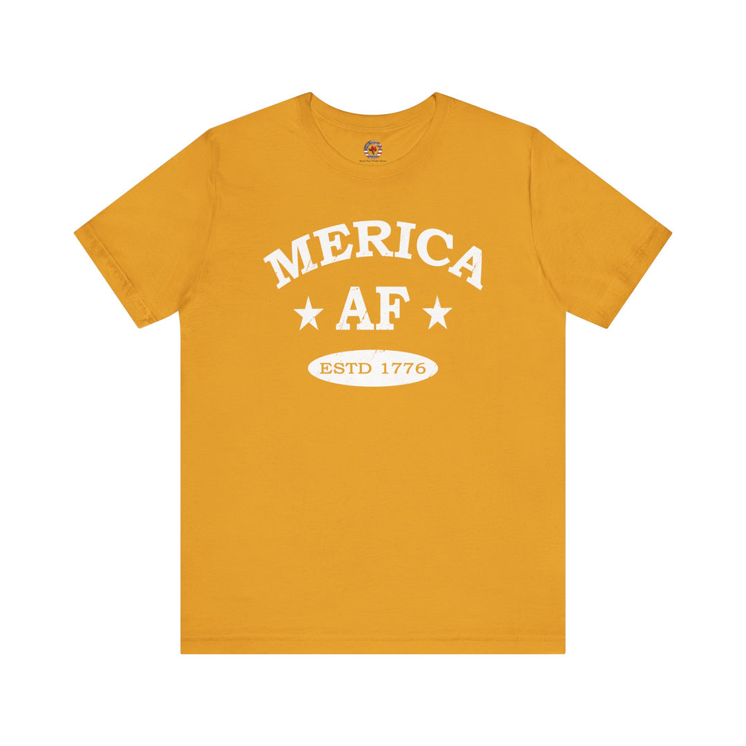 Merica AF T-Shirt