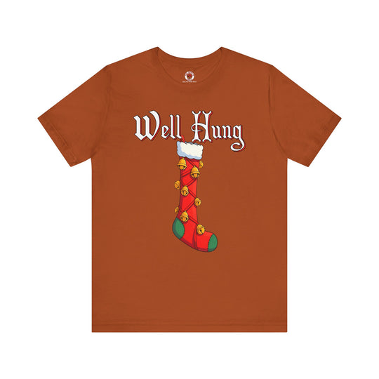 Well Hung T-Shirt