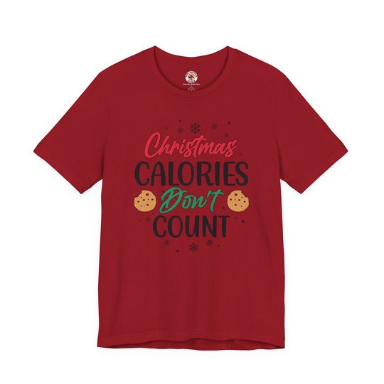 Christmas Calories Don't Count T-Shirt