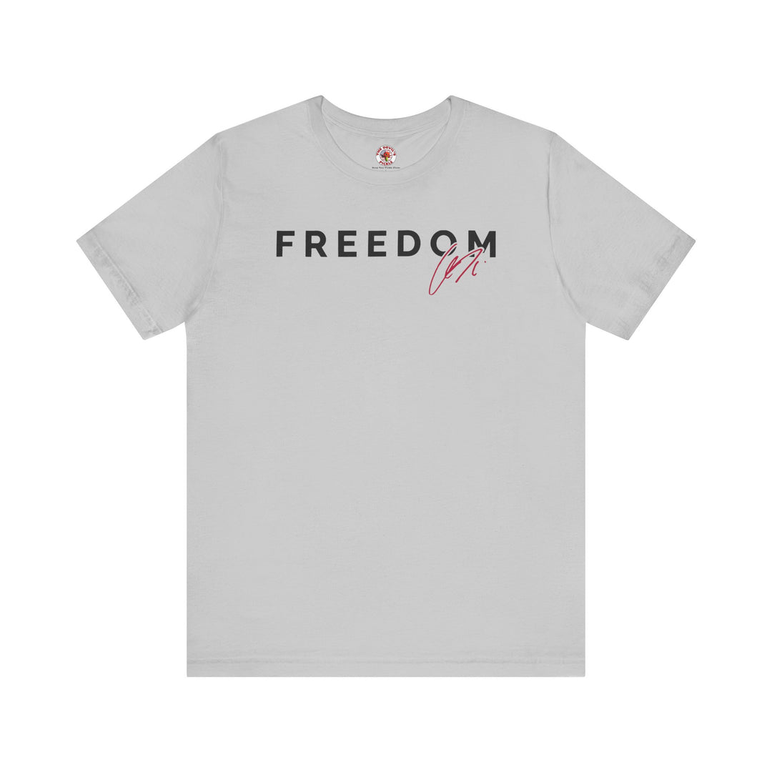 Charlie Kirk Freedom T-Shirt