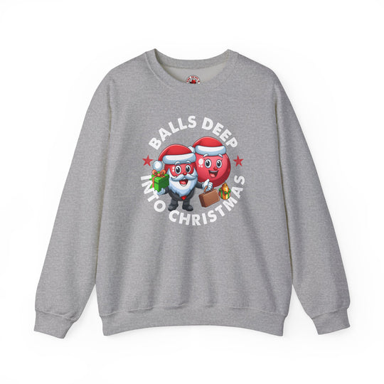 Balls Deep Into Christmas Crewneck Sweatshirt