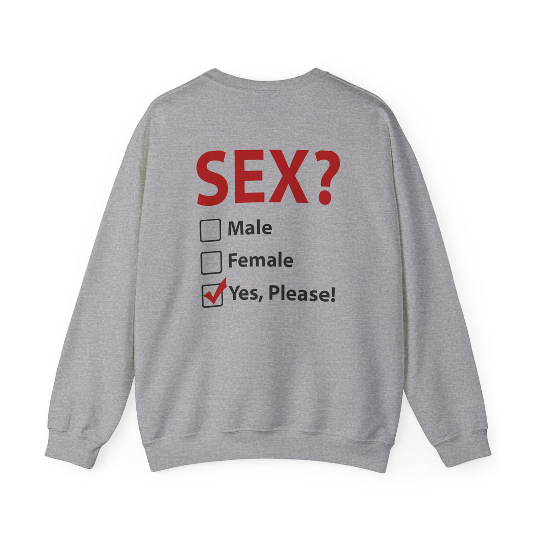 Sex? Yes, Please Crewneck Sweatshirt