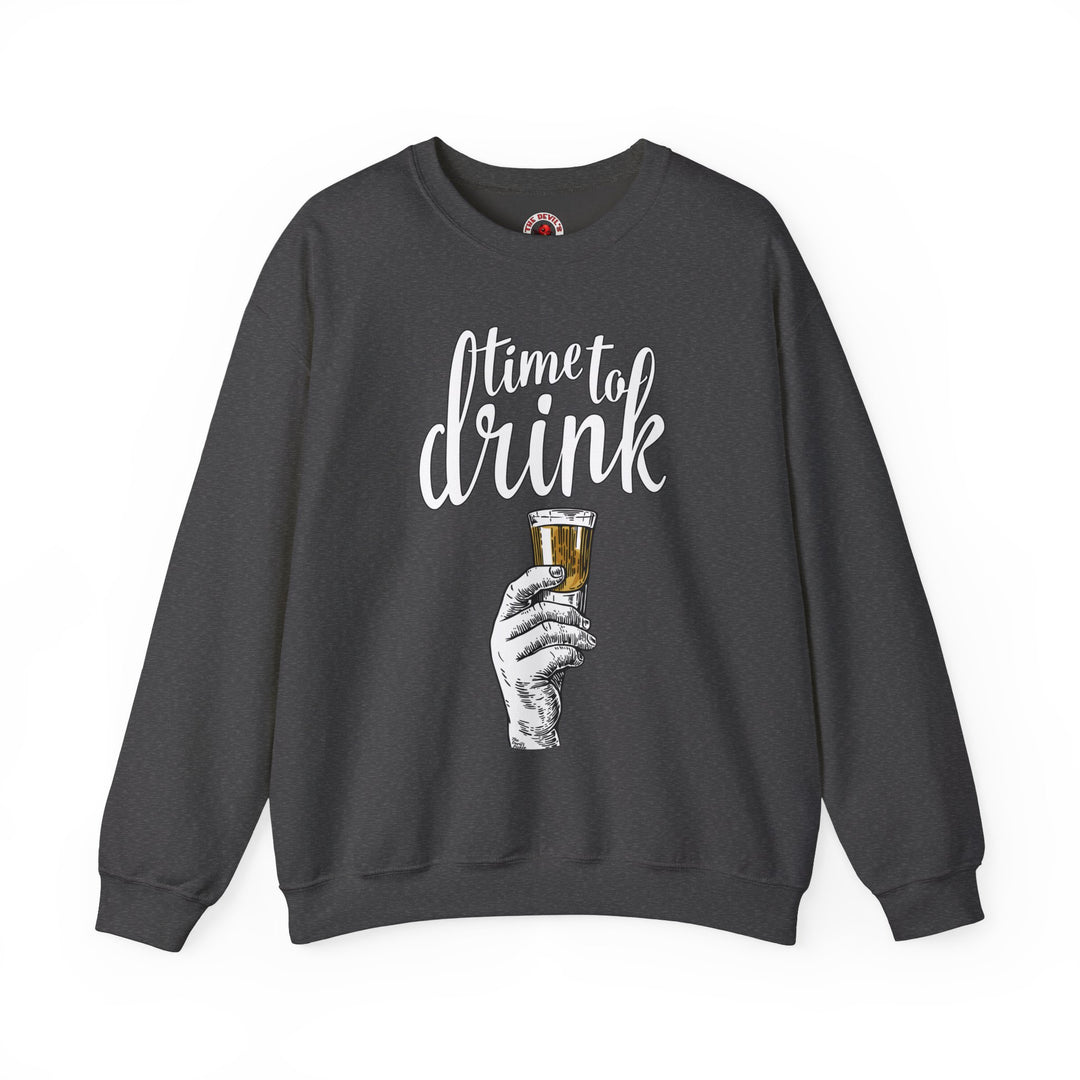 Time To Drink Crewneck Sweatshirt