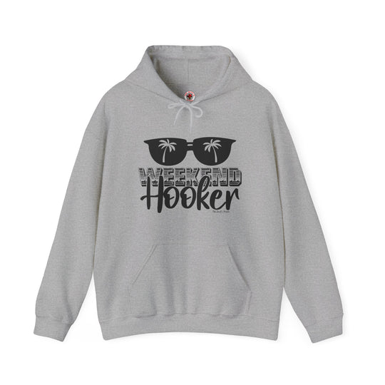 Weekend Hooker Hooded Sweatshirt