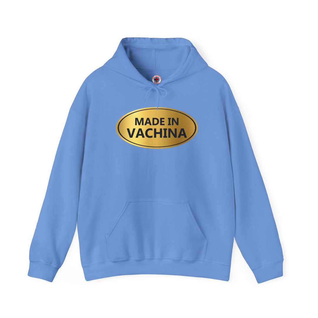 Made in Vachina Hooded Sweatshirt