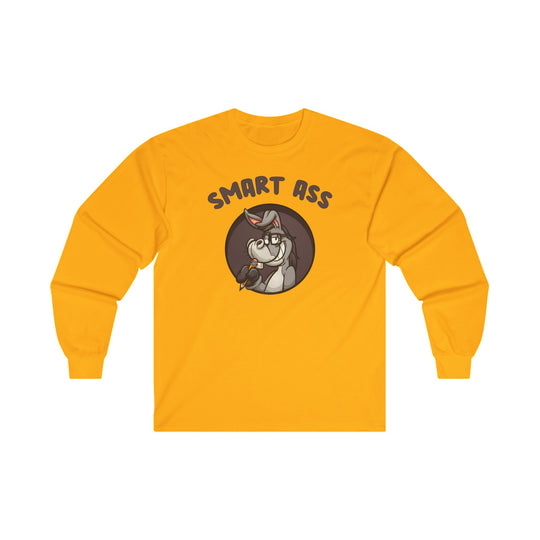 Smart Ass Long Sleeve Tee