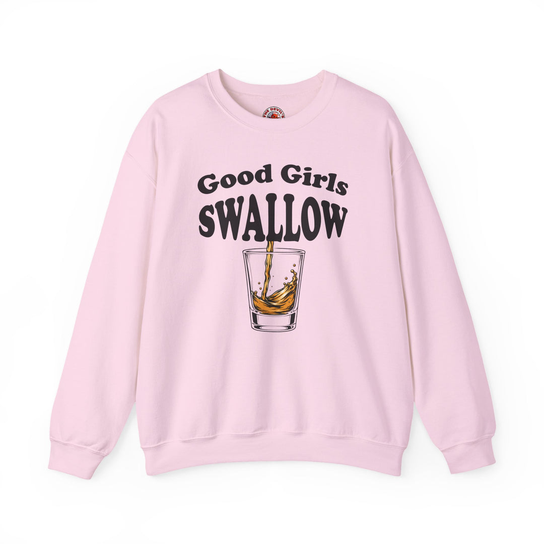Good Girls Swallow Crewneck Sweatshirt