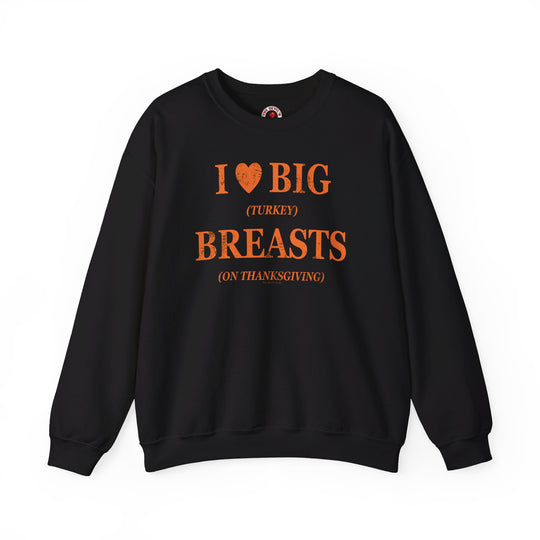 I Heart Big Breasts Crewneck Sweatshirt