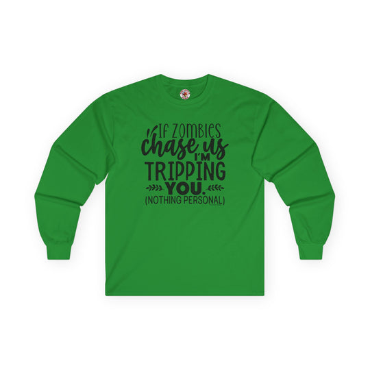 If Zombies Chase Us Long Sleeve Tee