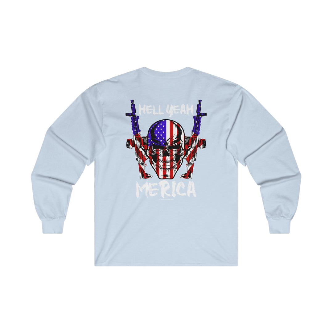 Hell Yeah Merica Long Sleeve Tee