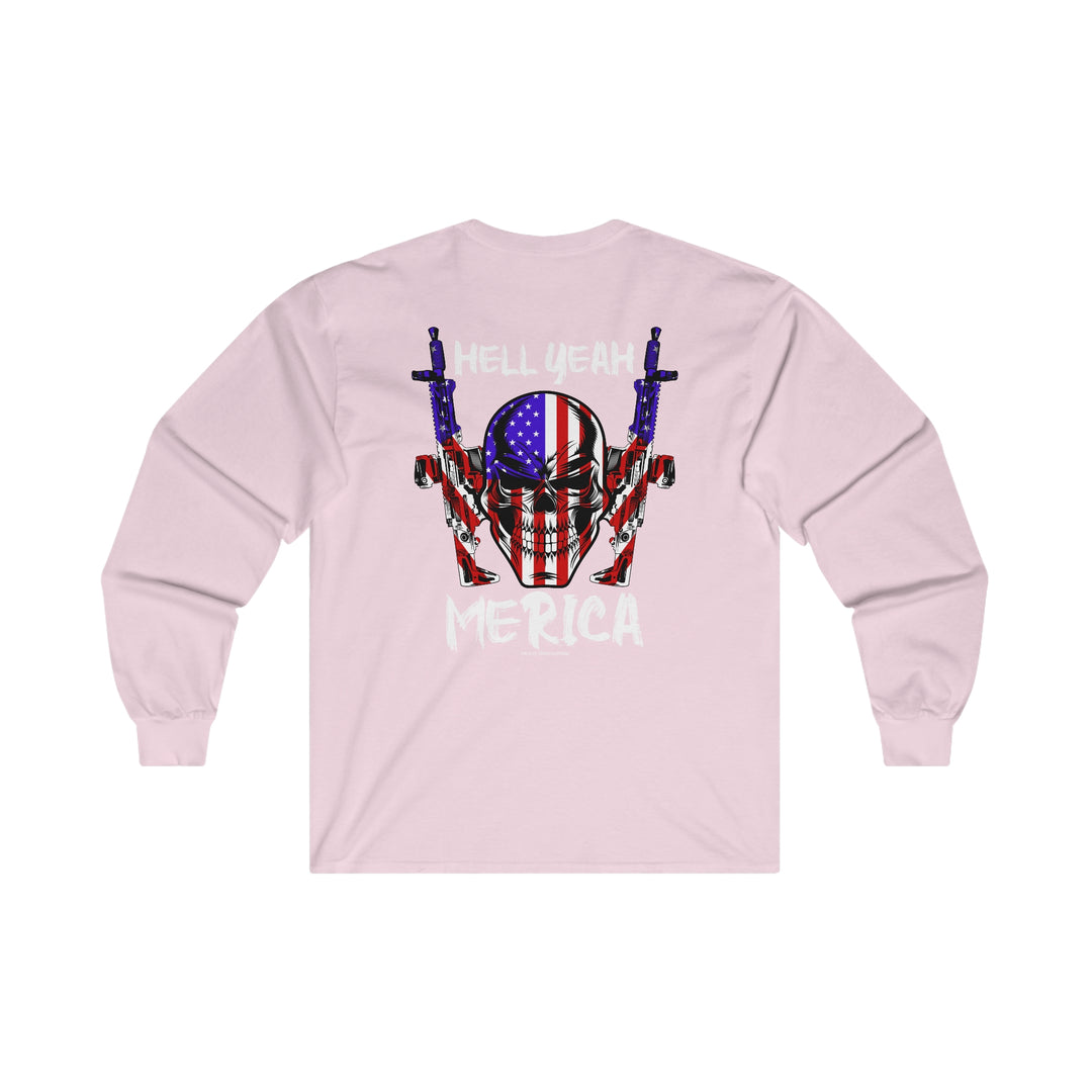 Hell Yeah Merica Long Sleeve Tee