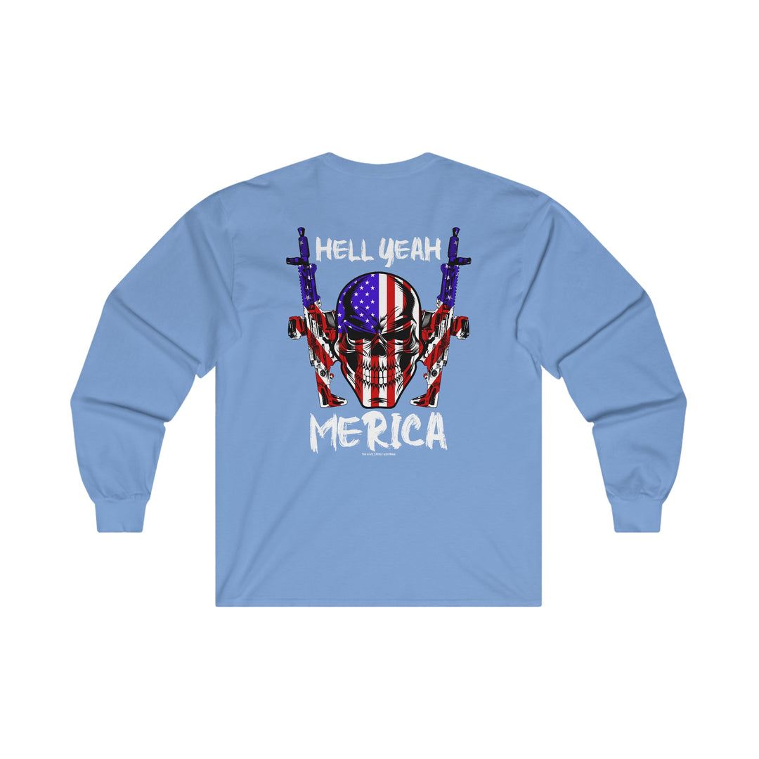 Hell Yeah Merica Long Sleeve Tee