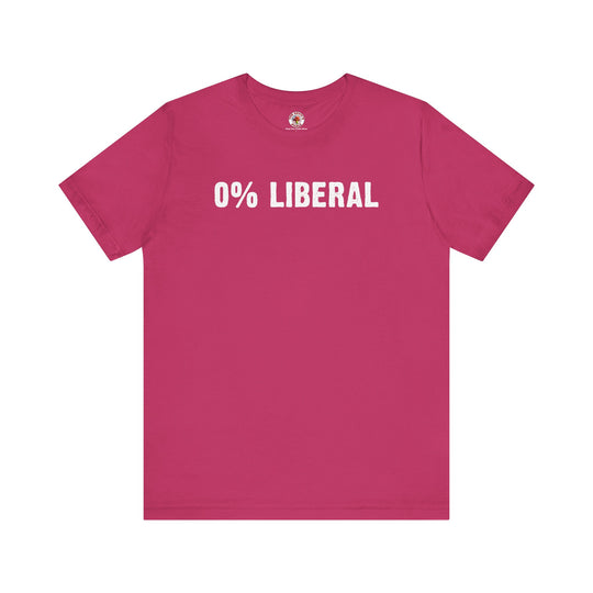 0% Liberal T-Shirt