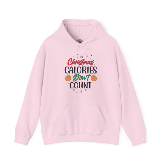 Christmas Calories Don't Count Hooded Sweatshirt