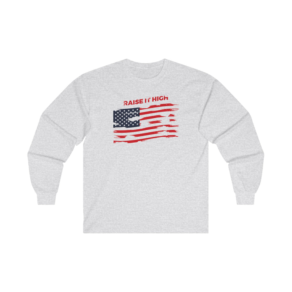 Raise It High American Flag Long Sleeve Tee