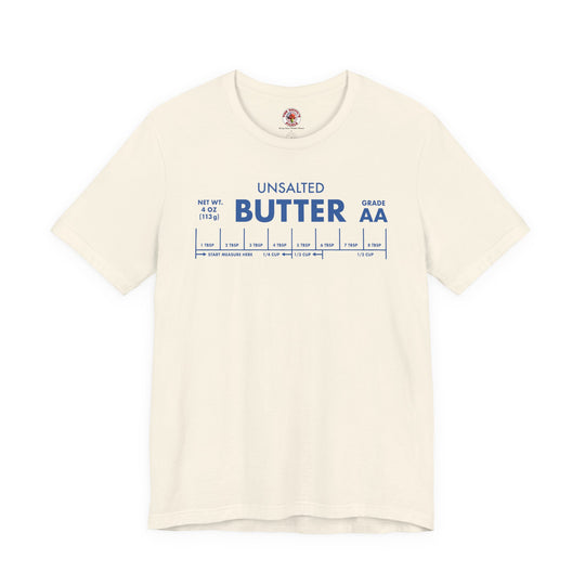 Unsalted Butter T-Shirt