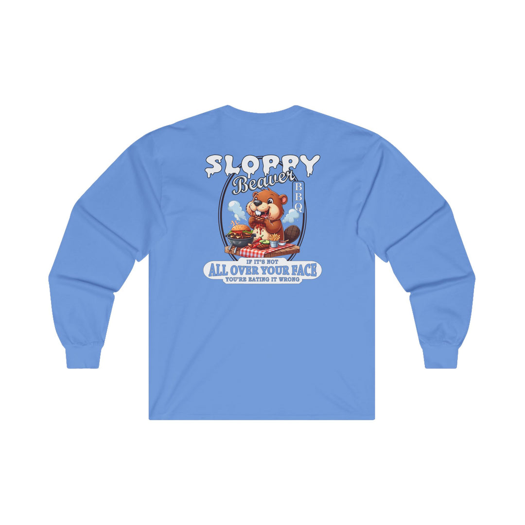 Sloppy Beaver BBQ Back Long Sleeve Tee