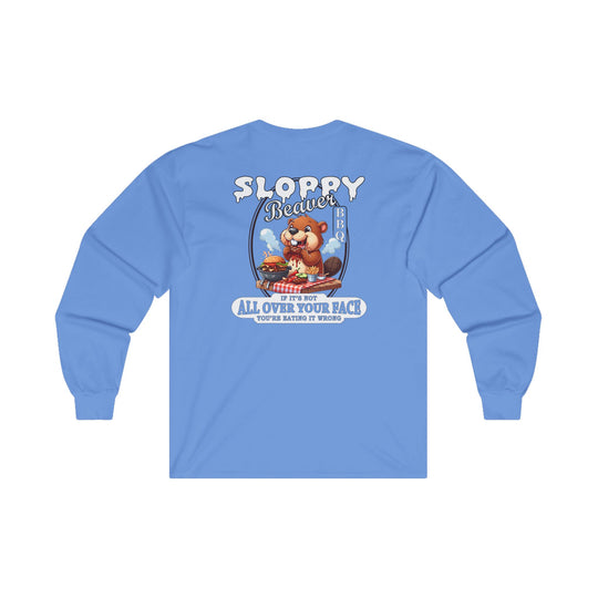 Sloppy Beaver BBQ Back Long Sleeve Tee