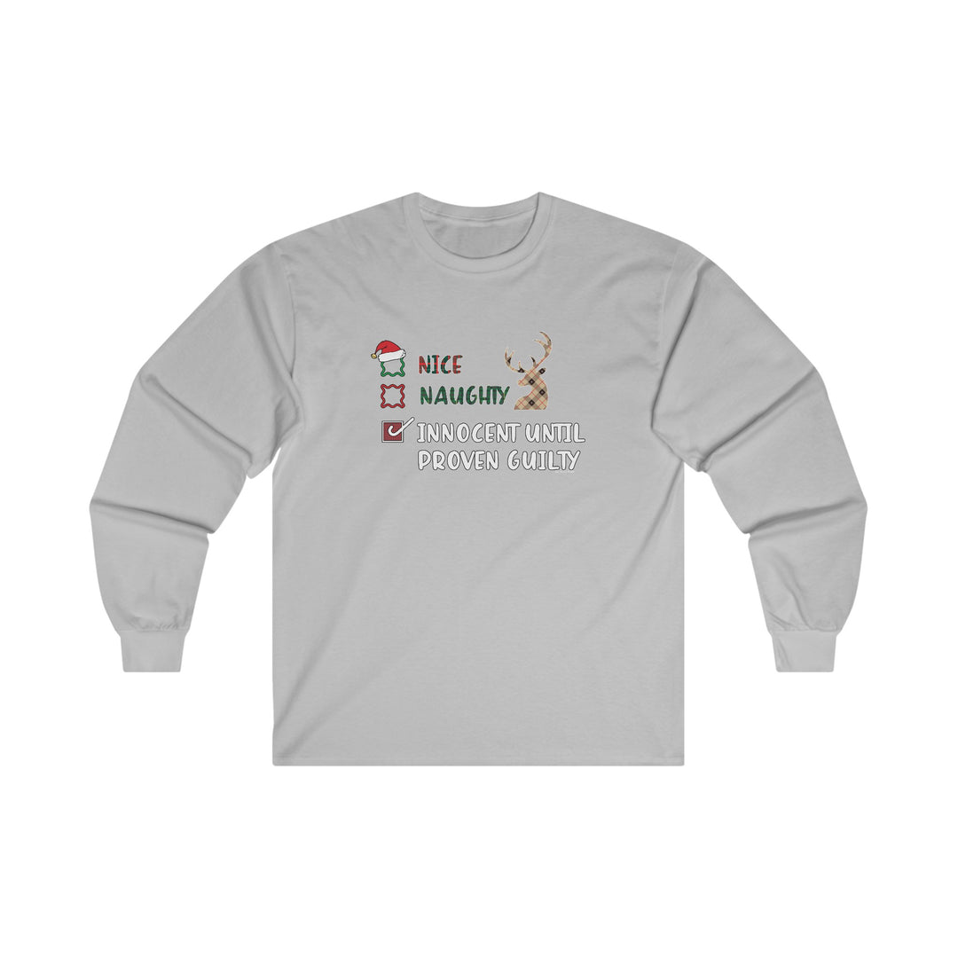 Innocent Until Proven Guilty Long Sleeve Tee