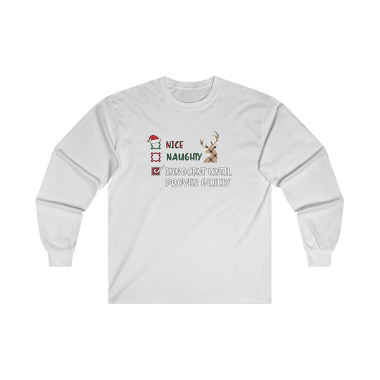 Innocent Until Proven Guilty Long Sleeve Tee