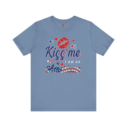 Kiss Me I Am An American T-Shirt