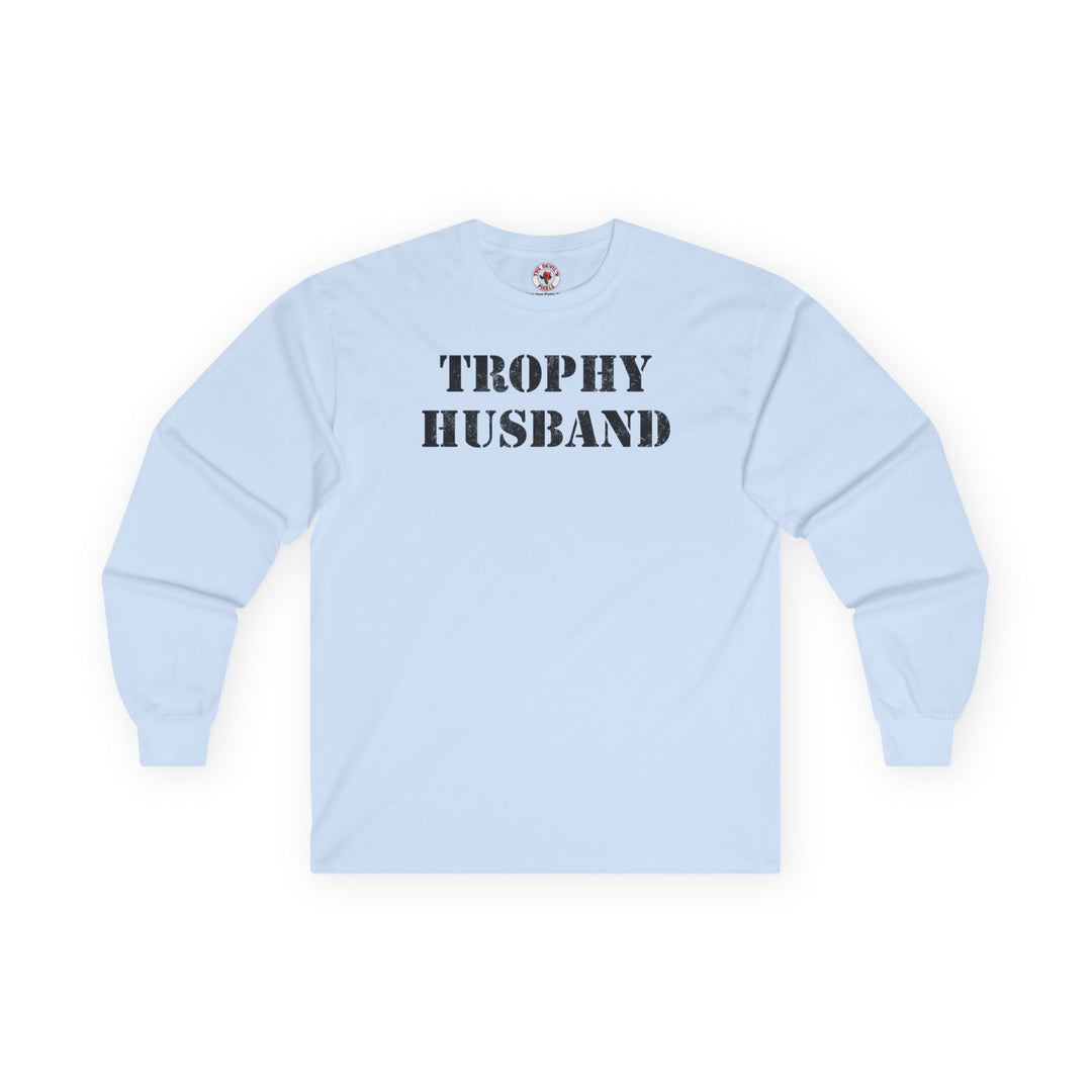 Trophy Husband Long Sleeve Tee
