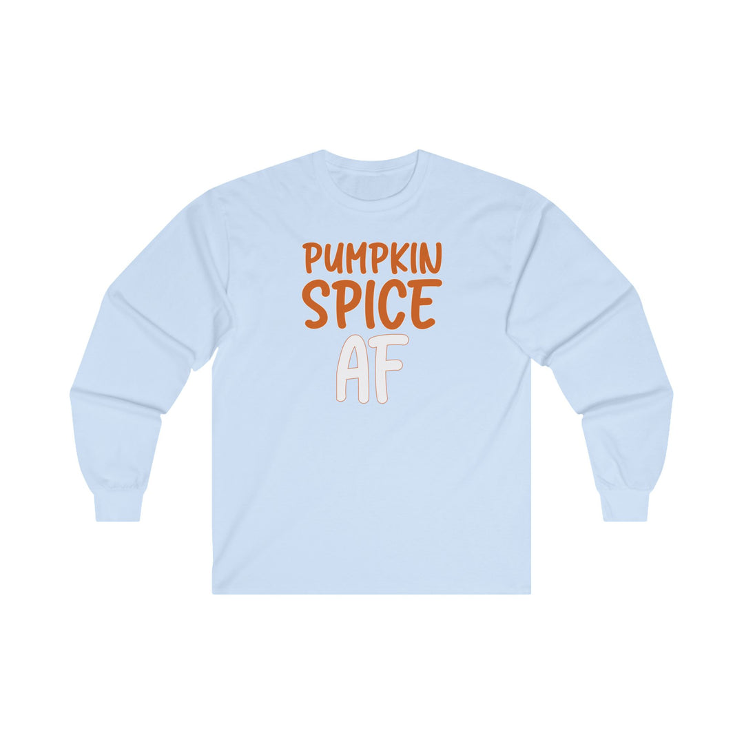 Pumpkin Spice AF Long Sleeve Tee