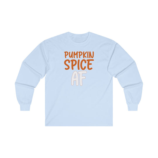 Pumpkin Spice AF Long Sleeve Tee