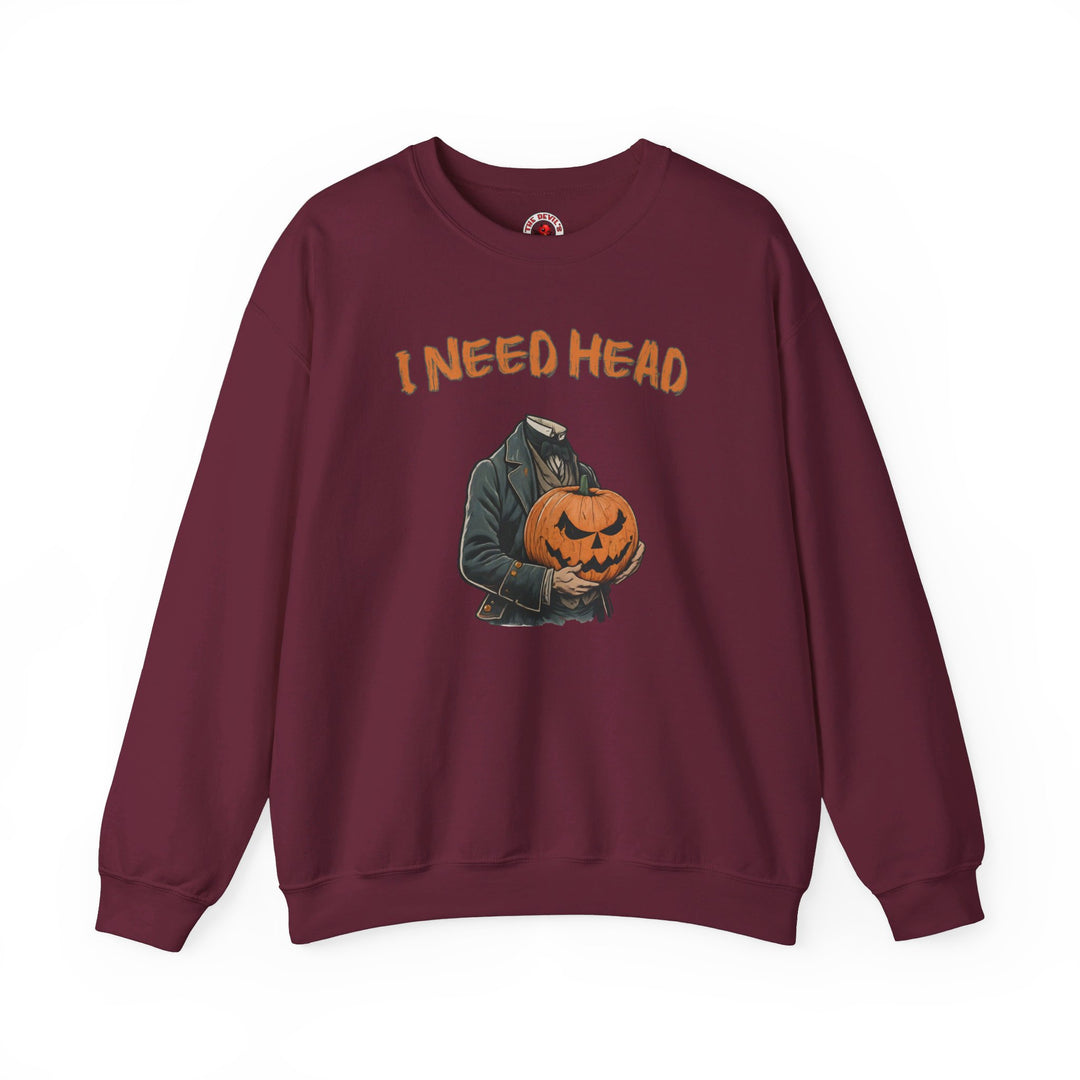 I Need Head Crewneck Sweatshirt