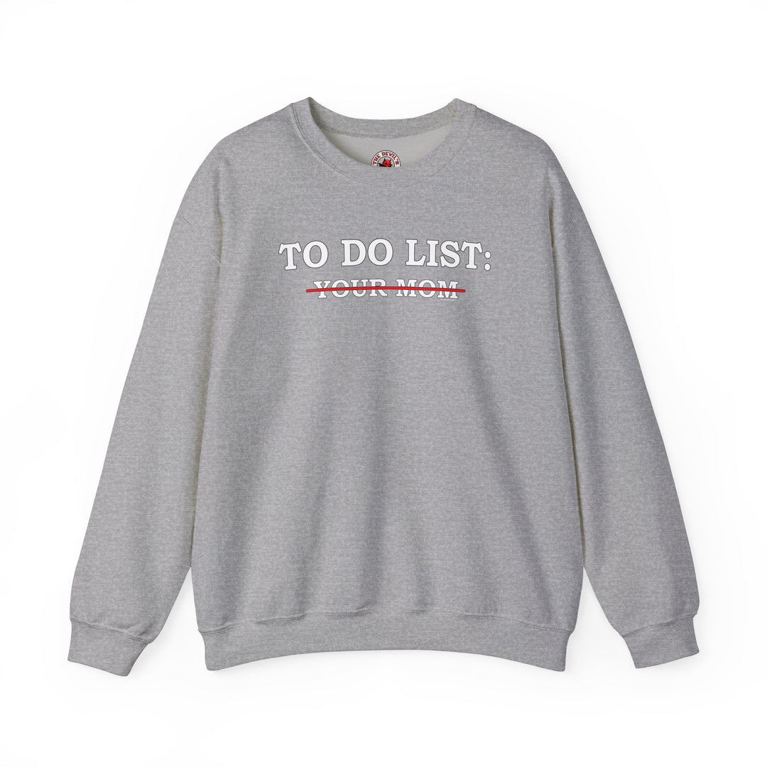 To Do List Crewneck Sweatshirt