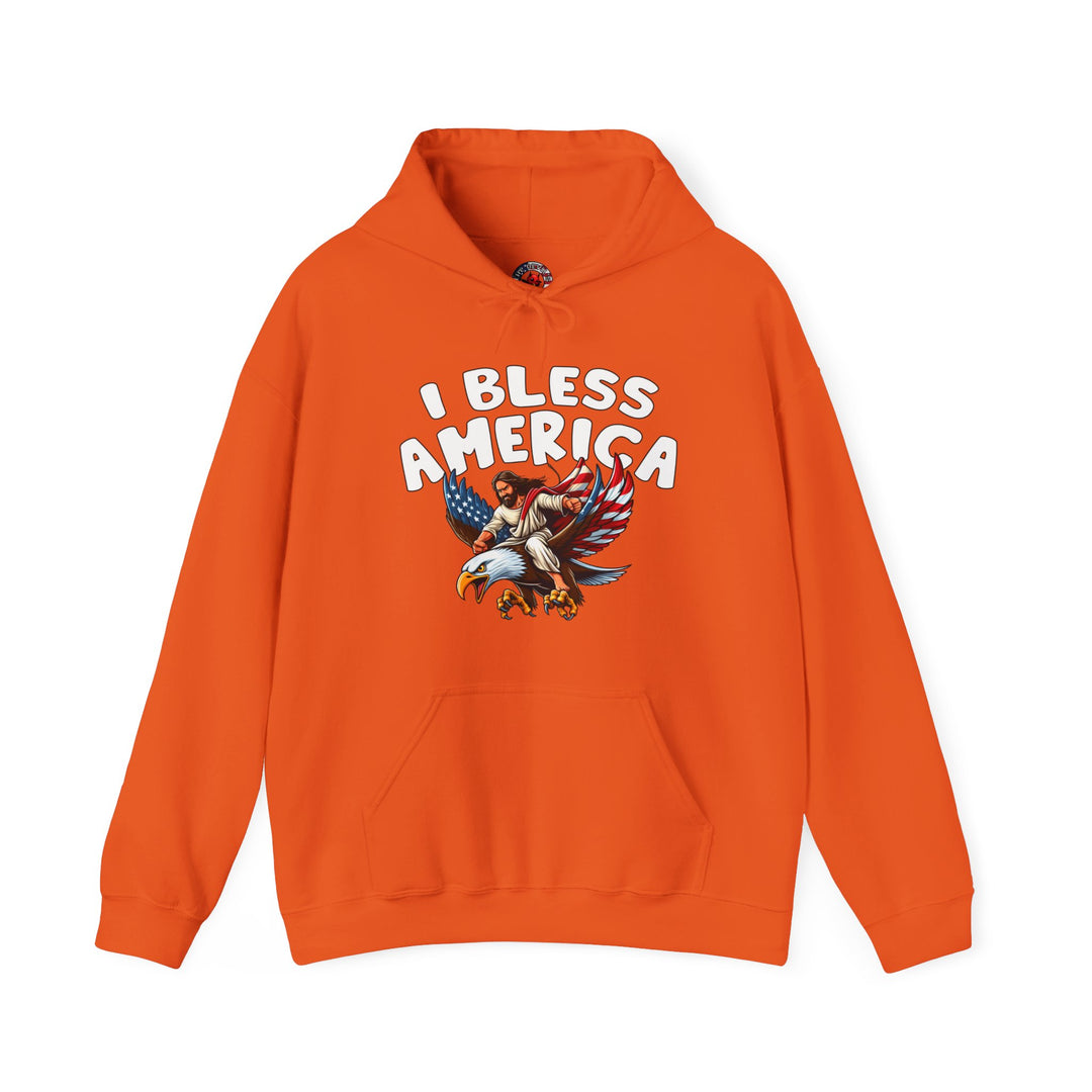 I Bless America Hooded Sweatshirt